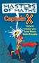 Masters of Maths, Captain X: Here to Rescue You from Times Table Trouble