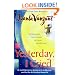 Yesterday I Cried: Celebrating The Lessons Of Living And Loving