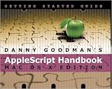 Danny Goodman's AppleScript Handbook (Mac OS X Edition)