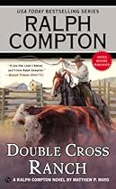 Ralph Compton Double Cross Ranch (Ralph Compton Western Series)