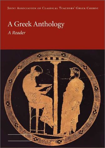 City Travel Guides Discounted  Books : A Greek Anthology (Reading Greek)