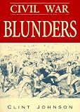 Civil War Blunders