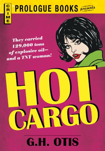 Hot Cargo (Prologue Books)