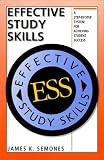 Effective Study Skills: Step-by-Step System to Achieve Student Success