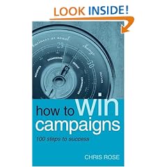 How to Win Campaigns: 100 Steps to Success