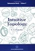 Intuitive Topology (Mathematical World, Vol 4) (Mathematical World)
