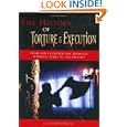 The History of Torture & Execution: From Early Civilization through Medieval Times to the Present