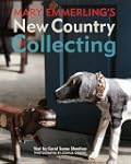 Mary Emmerling's New Country Collecting