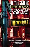 Up The Street, Down The Block & 'Round The Corner