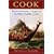 Cook: The Extraordinary Sea Voyages of Captain James Cook