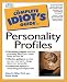 Complete Idiot's Guide to Personality Profiles