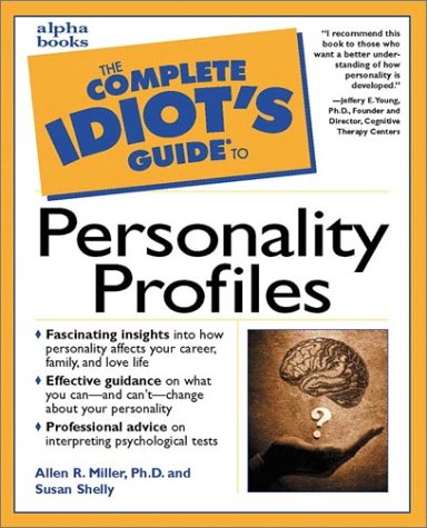 Cover image : The Complete Idiot's Guide to Personality Profiles