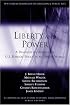 Liberty and Power: A Dialogue on Religion and U.S. Foreign Policy in an Unjust World (Pew Forum Dialogues on Relligion & Public Life)
