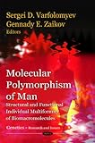 Molecular polymorphism of man : structural and functional individual multiformity of biomacromolecules