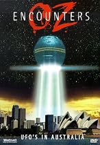 OZ Encounters: UFO's in Australia