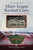 Encyclopedia of Major League Baseball Clubs: Two Volumes]