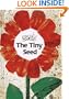 The Tiny Seed