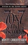 70 x 7 and Beyond: Mystery of the Second Chance