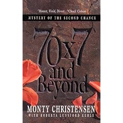 70 x 7 and Beyond: Mystery of the Second Chance