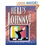 Here's Johnny: Thirty Years of Americas Favorite Late Night Entertainer