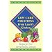 Low Carb Creations from Lauri's Kitchen: Recipes for Your Carb-Conscious Lifestyle