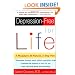 Depression-free for Life: A Physician's All-Natural, 5-Step Plan