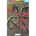 Une rose pour loyer (grands caract�res)