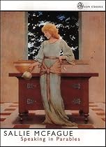 Speaking in Parables (SCM Classics)