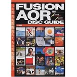 FUSION AOR DISC GUIDE