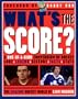 What's the Score: A One-Of-A-Kind Compendium of Hockey Lore, Legend, History, Facts, Stats