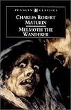 : Melmoth the Wanderer (Penguin Classics)