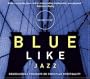 Blue Like Jazz CD: Nonreligious Thoughts on Christian Spirituality