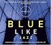 Blue Like Jazz CD: Nonreligious Thoughts on Christian Spirituality