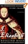 I, Elizabeth: A Novel