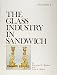 Books : The Glass Industry in Sandwich