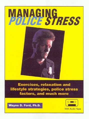 Managing Police Stress
