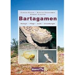 Bartagamen. Biologie, Pflege, Zucht, Erkrankungen (Gebundene Ausgabe)