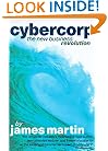 Cybercorp: The New Business Revolution