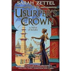 Usurper's Crown: A Novel of Isavalta (Zettel, Sarah. Isavalta.)