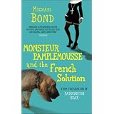 Monsieur Pamplemousse and the French Solution