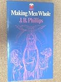 Making men whole