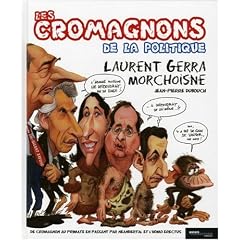 Les cromagnons de la politique