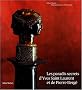 Les Paradis Secrets d'Yves Saint Laurent et de Pierre Berg�