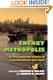 Energy Metropolis: An Environmental History of Houston and the Gulf Coast (Pittsburgh Hist Urban Environ)