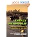 Energy Metropolis: An Environmental History of Houston and the Gulf Coast (Pittsburgh Hist Urban Environ)