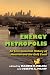 Books : Energy Metropolis: An Environmental History of Houston and the Gulf Coast (Pittsburgh Hist Urban Environ)