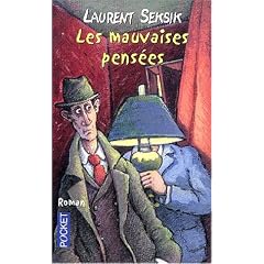 Les mauvaises pens�es