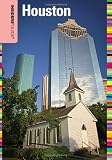 Insiders Guide to Houston, 2nd (Insiders Guide Series)