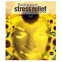Stress Relief (Imagination Reality)