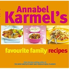 Annabel Karmel's Favourite Family Recipes